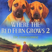 Where the Red Fern Grows: Part 2 by Doug McKeon