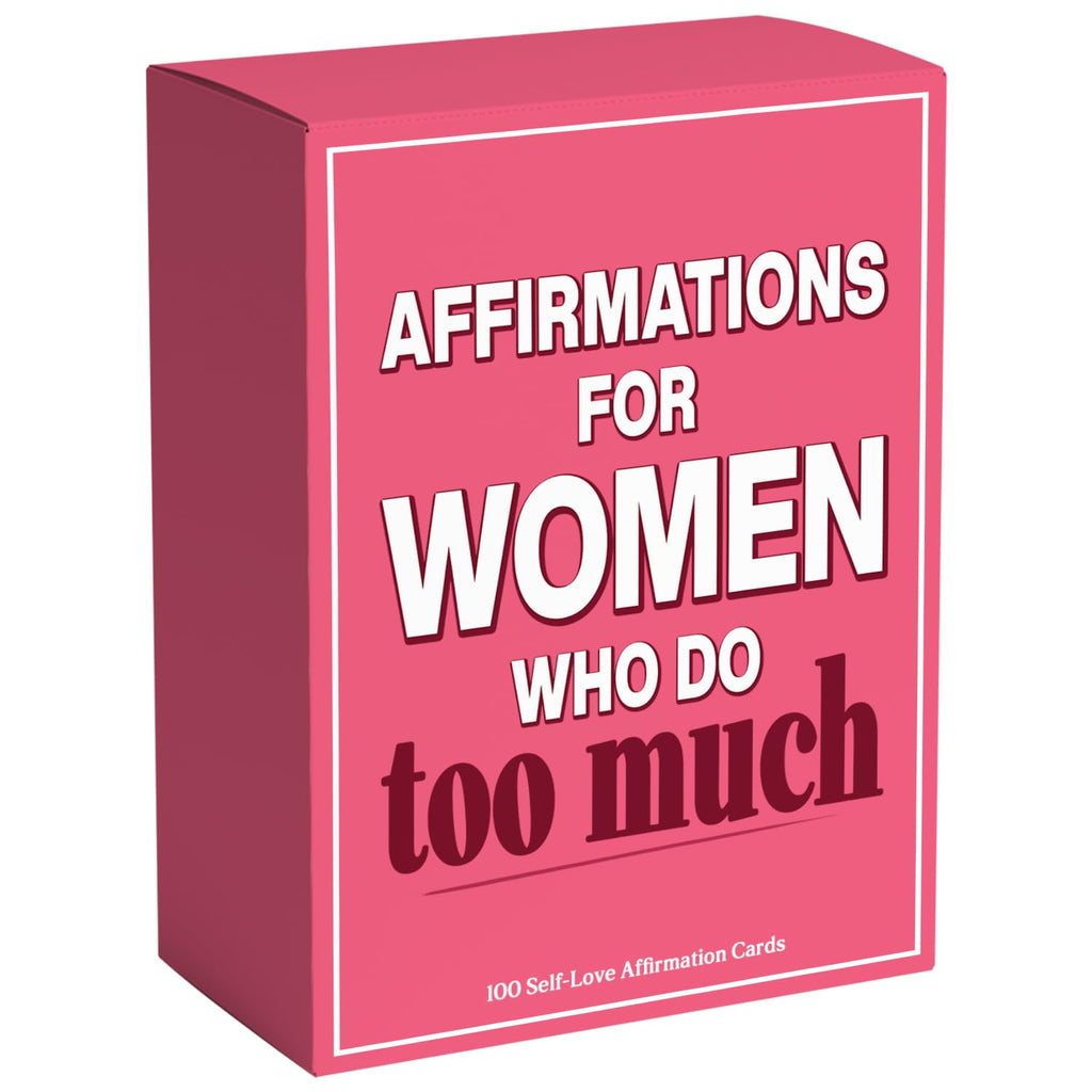Affirmations for Women Who Do Too Much, Self Care Affirmation Cards for Her
