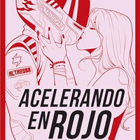 Acelerando en rojo