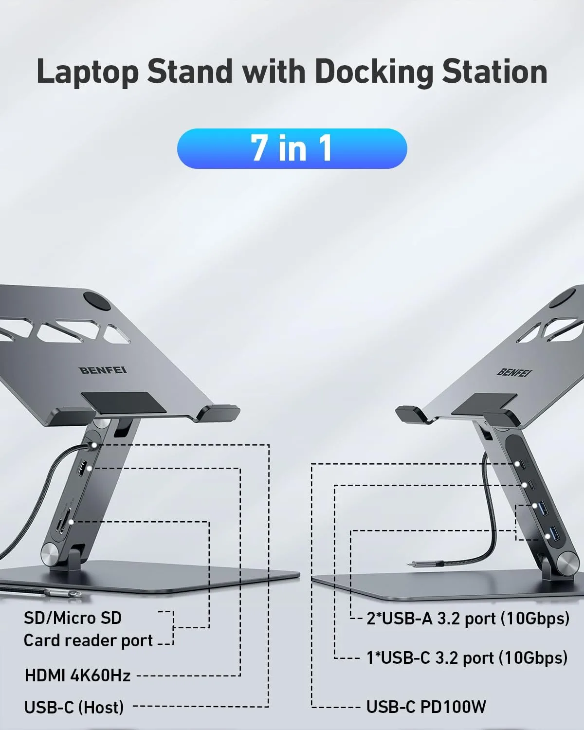 BENFEI Laptop Stand with USB C 7in1 Docking Station,HDMI 4K@60Hz,1*SD 1*Micro SD,100W Power Delivery,10Gbps 1*USB C 3.2 and 2*USB A 3.2 Compatible with MacBook Pro/Air, iPad Pro, XPS, Thinkpad