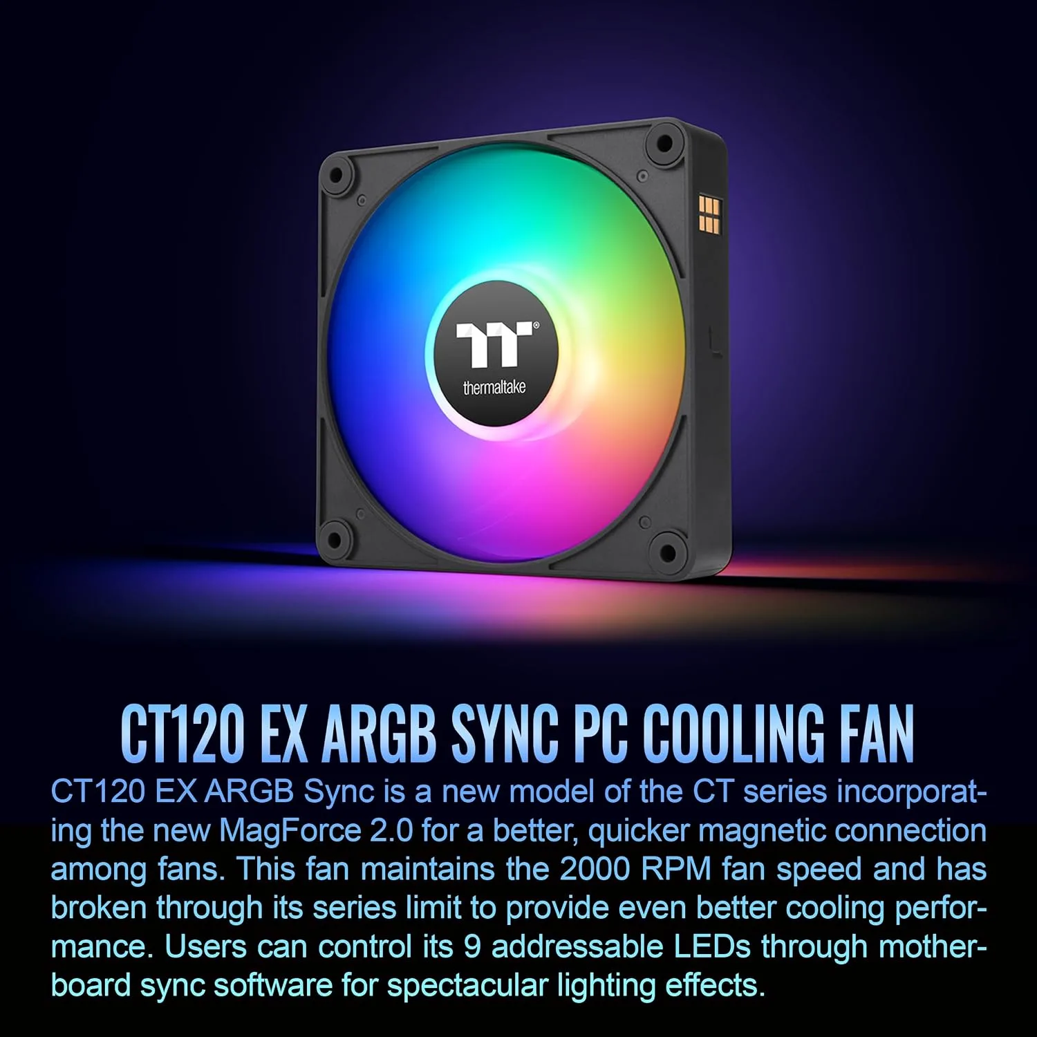 Thermaltake CT120 EX ARGB Sync PC Cooling Fan (3-Fan Pack), Magnetic Connection, 5V Motherboard Sync, 16.8 Million Colors 9 Addressable LEDs, 120 mm Case/Radiator Fan, CL-F181-PL12SW-A