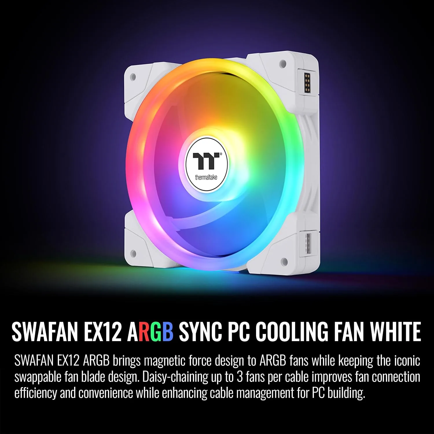Thermaltake SWAFAN EX 12 ARGB PC Cooling Fan White, 3-Fan pcak, 500~2000 RPM, Magnetic Connection, Reversable Blades, sync with MB RGB Software, CL-F169-PL12SW-A
