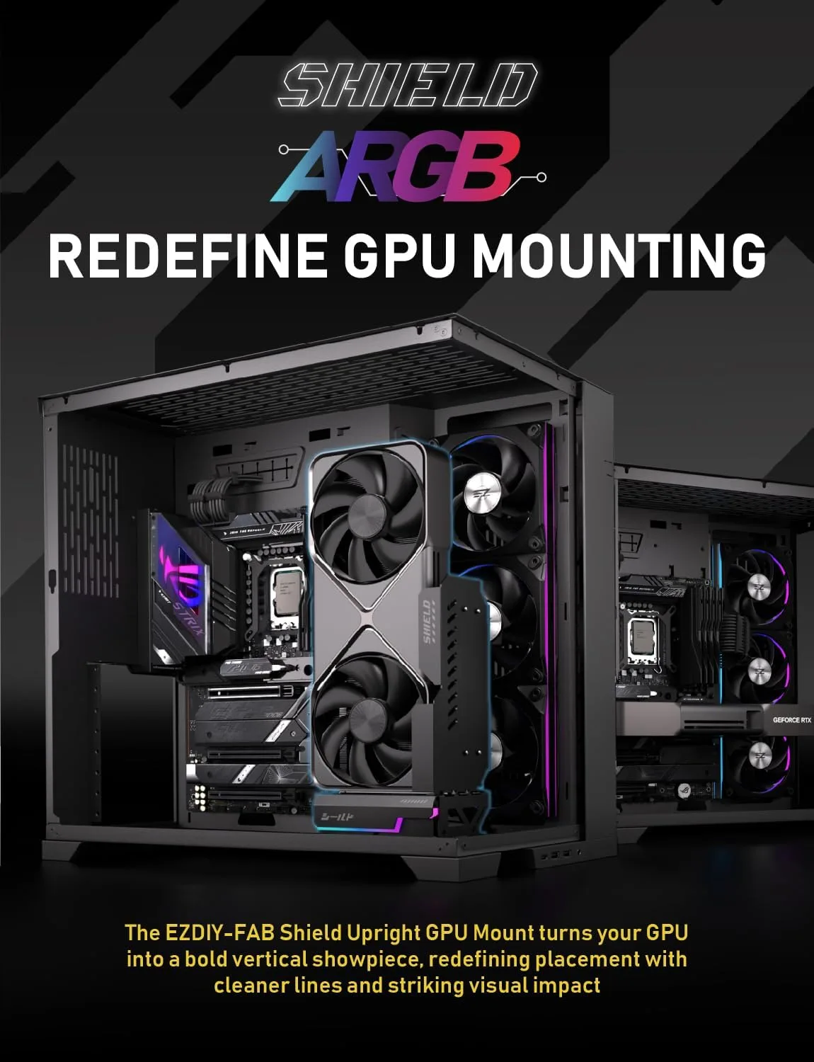 EZDIY-FAB Shield ARGB Upright GPU Mount, PCIe 5.0 Riser Cable, 600mm, Black
